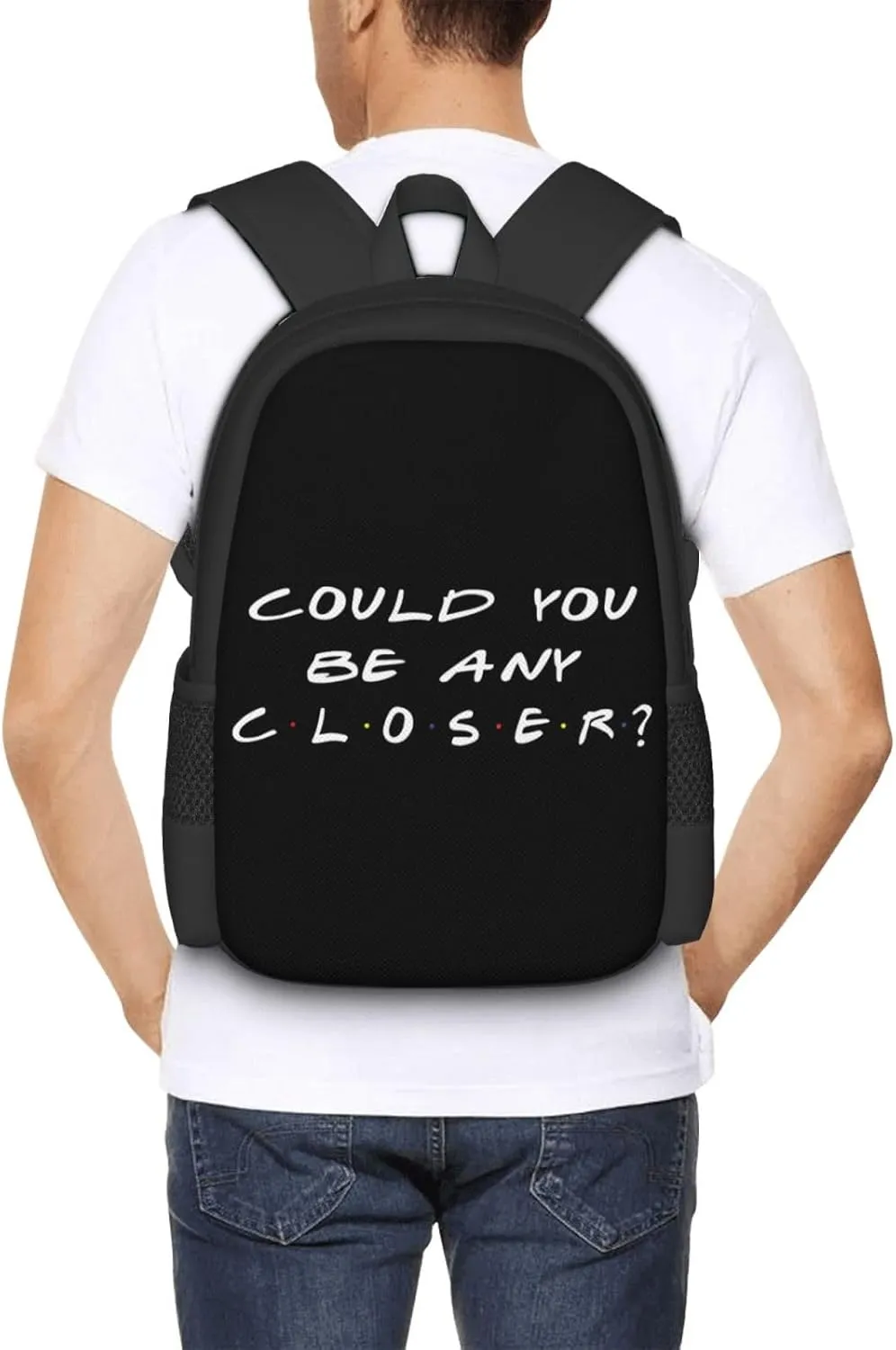 Could You Be Any Closer Backpack Lightweight Large Capacity Laptop Backpack Travel Backpacks for Unisex